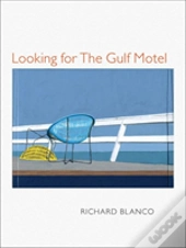 Looking For The Gulf Motel