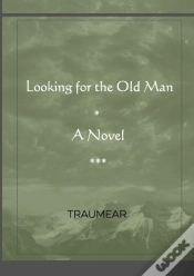 Capa do artigo Looking For The Old Man