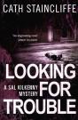 Looking For Trouble - Preview