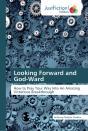 Looking Forward And God-Ward - Preview
