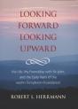 Looking Forward, Looking Upward - Preview