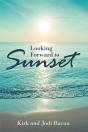 Looking Forward To Sunset - Preview