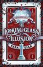 Looking-Glass Illusion - Preview