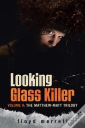 Looking Glass Killer