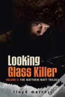 Looking Glass Killer