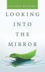 Looking Into The Mirror - Preview