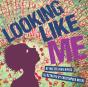 Looking Like Me - Preview