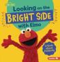 Looking On The Bright Side With Elmo - Preview