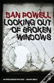 Capa do artigo Looking Out Of Broken Windows