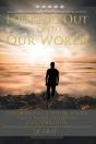 Looking Out Onto Our World - Preview