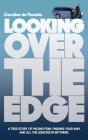 Looking Over The Edge - Preview