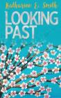 Looking Past - Preview