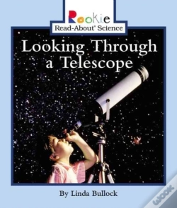 Capa do artigo Looking Through A Telescope (Rookie Read-About Science: Physical Science: Previous Editions)