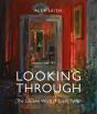 Looking Through - Preview