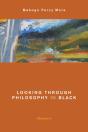 Looking Through Philosophy In Black - Preview