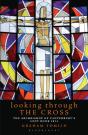 Looking Through The Cross - Preview