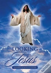 Capa do artigo Looking To Jesus