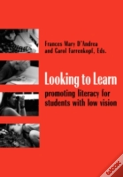 Capa do artigo Looking To Learn: Promoting Literacy For Students With Low Vision