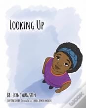 Looking Up