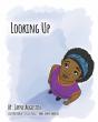 Looking Up - Preview