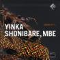 Looking Up... Yinka Shonibare, Mbe - Preview