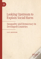 Capa do artigo Looking Upstream To Explain Social Harm
