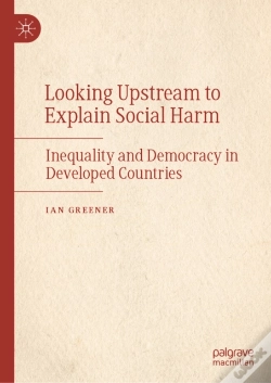 Capa do artigo Looking Upstream To Explain Social Harm
