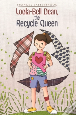 Capa do artigo Loolabell Dean The Recycle Queen