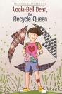 Loolabell Dean The Recycle Queen - Preview