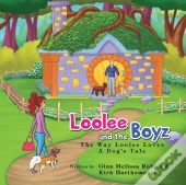 Loolee And The Boyz