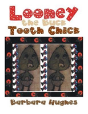 Looney The Buck Tooth Chick - Preview