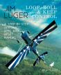 Loop, Roll, And Keep Control - A Step-By-Step Aerobatic, Spin, And Upset Manual - Preview