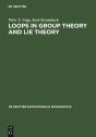Loops In Group Theory And Lie Theory - Preview