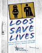 Loos Save Lives - Preview