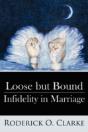 Loose But Bound Infidelity In Marriage - Preview