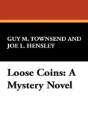 Loose Coins - Preview