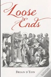 Loose Ends
