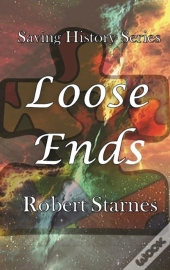 Loose Ends