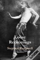 Loose Reckonings