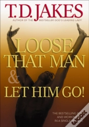 Capa do artigo Loose That Man And Let Him Go! With Workbook