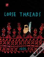 Loose Threads
