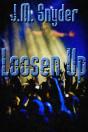 Loosen Up - Preview