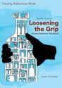 Loosening The Grip 12th Edition, Faculty Reference Workbook - Preview