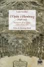 L'Opéra À Hambourg (1648-1728) ; Naissance D'Un Genre, Essor D'Une Ville - Preview