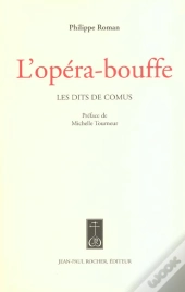 L'Opera-Bouffe ; Les Dits De Comus