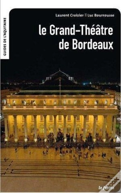 Capa do artigo L'Opera De Bordeaux