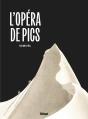 L'Opéra De Pics - Preview
