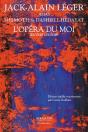 L'Opéra Du Moi : Oeuvres Choisies - Preview