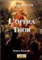 L'Opera Thor - Preview