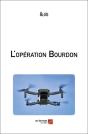 L'Operation Bourdon - Preview